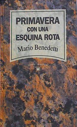 Primavera Con Una Esquina Rota | 1086 | Benedetti Mario