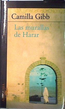 Las murallas de Harar | 135662 | Gibb, Camilla