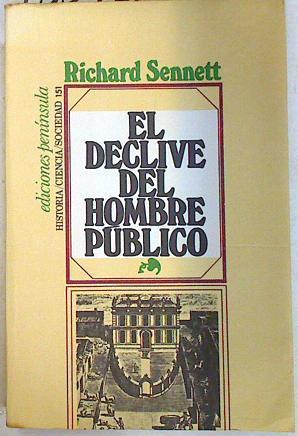 El declive del hombre público | 133921 | Sennett, Richard