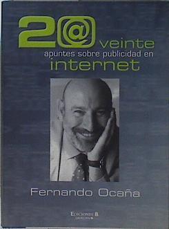 Veinte apuntes sobre publicidad en internet | 114921 | Ocaña, Fernando