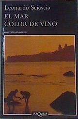 El mar color de vino | 167419 | Sciascia, Leonardo