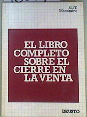 El Libro Completo Sobre el Cierre en la Venta | 160148 | Massimino, Sal T.