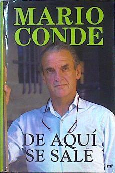 De aquí se sale | 141596 | Conde, Mario (1948- )