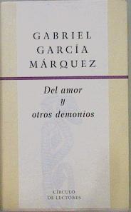 Del amor y otros demonios | 152083 | García Márquez, Gabriel