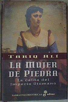 La mujer de piedra | 157091 | Alí, Tariq