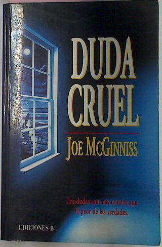 Duda Cruel | 15639 | Macginniss Joe