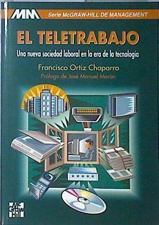 Teletrabajo Una nueva sociead laboral en la era de la tecnologia | 136340 | Ortiz Chaparro, Francisco