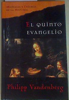 El quinto Evanglio | 158068 | Vandenberg, Philipp