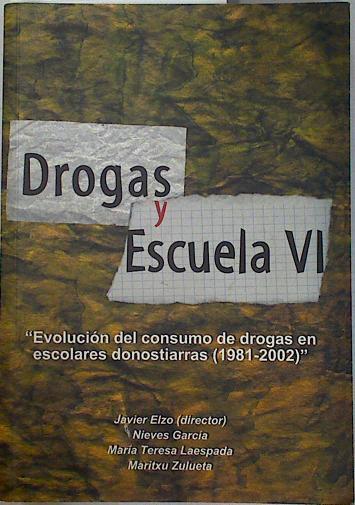 Drogas y escuela VI | 130820 | Elzo, Javier