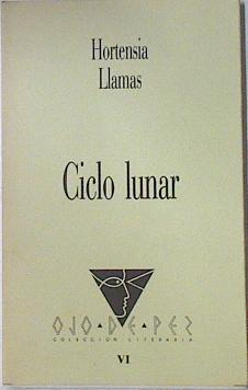 Ciclo lunar | 127290 | Llamas Ramón, Hortensia