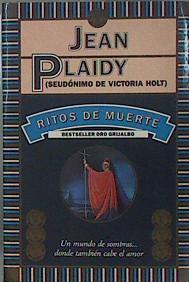 Ritos de muerte | 150570 | Jean (seud. de Holt, Victoria), Plaidy