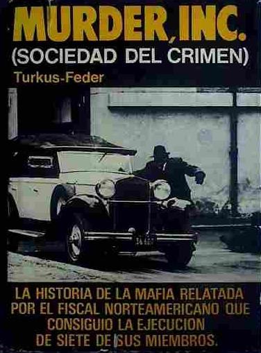 Murder , Inc  (Sociedad Del Crimen) | 40938 | Turkus, Burton/Feder, Sid