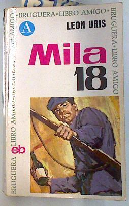 Mila 18 | 134222 | Uris, Leon M.