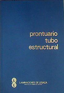 Prontuario tubo estructural : Grupo Altos Hornos de Vizcaya. | 163842 | Varios