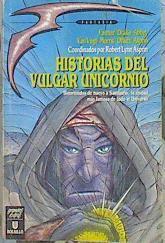 Historias Del Vulgar Unicornio | 44718 | Farmer, Lynn Asprin ( Coordinador)/Abbey, Drake/Morris, Van Vogt/Asprin, Offutt