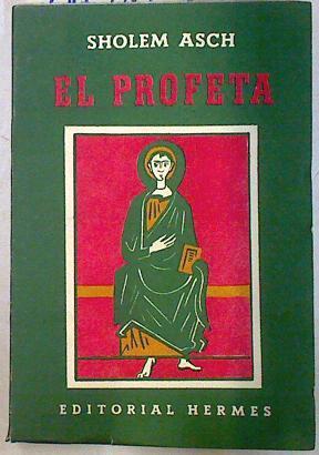 El profeta | 71082 | Asch, Sholem