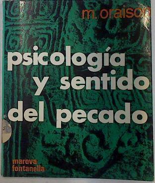 Psicología y sentido del pecado | 129637 | Oraison, Marc