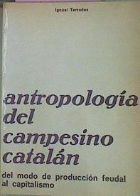 Antropología Del Campesino Catalán | 51876 | Terrades, Ignasi