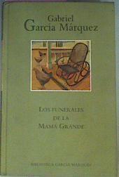 Los funerales de la Mamá grande | 69096 | García Márquez, Gabriel