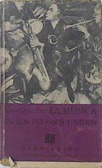 La musica en los Estados Unidos | 119575 | Juan Carlos Paz