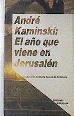 El año que viene en Jerusalén | 119337 | Kaminski, André