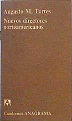 Nuevos directores norteamericanos | 143840 | Torres, Augusto M.