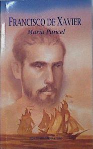 Francisco de Xavier | 73161 | Puncel, María