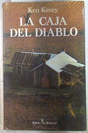 La caja del diablo | 71124 | Kesey, Ken