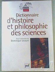 Dictionnaire d'histoire et philosophie des sciences | 159096 | Lecourt, Dominique