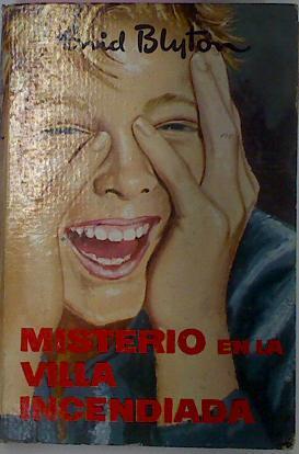 Misterio En La Villa Incendiada | 32304 | Blyton Enid