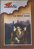 La triple dama | 108344 | Ibáñez, Julián