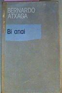 Bi Anai | 24279 | Atxaga Bernardo