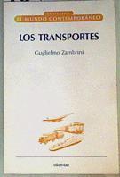 Los Transportes | 160717 | Zambrini, Guglielmo