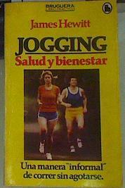 Jogging. Salud y bienestar | 155923 | Hewitt, James/Traducción del inglés, Juli Costa Esteba. Running