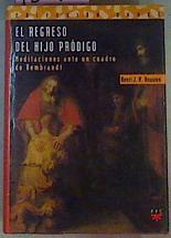 El Regreso Del Hijo Prodigo | 15078 | Nouwen Henri J M