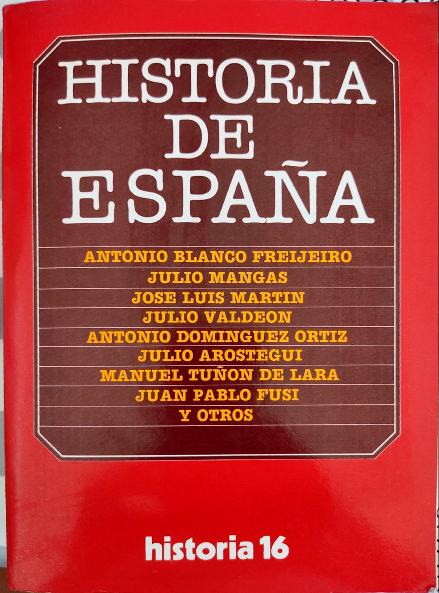 Historia de España | 135551 | Blanco Freijeiro, Antonio/Mangas, Julio/Valdeón y otros, Julio