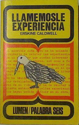 Llamemosle Experiencia | 16880 | Caldwell Erskine