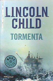 Tormenta | 77944 | Child, Lincoln (1957- )