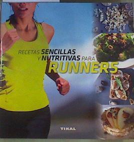 Recetas sencillas y nutritivas para runners | 168461 | González Hernández, Guadalupe