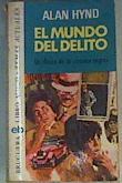 El Mundo del delito un clásico de la crónica negra | 164422 | Hynd, Alan