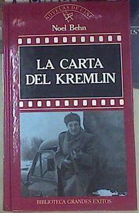 La carta del Kremlim | 154877 | Behn, Noel