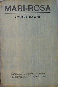 Mari-Rosa (Molly Bawn) | 136689 | Hungerford Margaret Wolfe