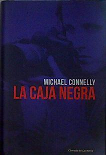 La caja negra | 147210 | Connelly, Michael (1956- )