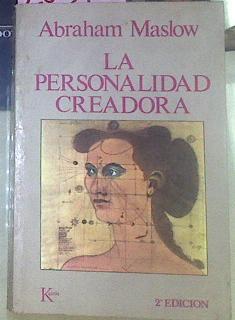 La Personalidad Creadora | 26543 | Maslow Abraham Harold