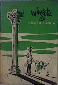 Pequeño planeta | 148421 | Antonio, Mingote