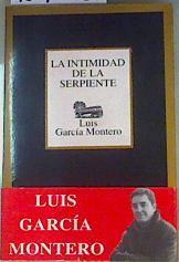 La intimidad de la serpiente | 159118 | García Montero, Luis