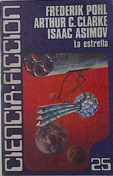 La Estrella | 42251 | Pohl / Clarke / Asimov