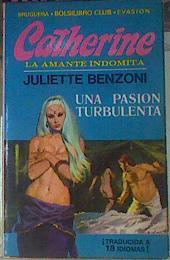 Catherine Nº5  Una Pasion Turbulenta | 12341 | Benzoni Juliette