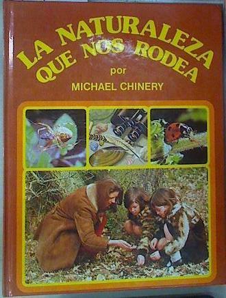 La Naturaleza que nos rodea | 157353 | Chinery, Michael