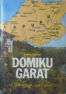 Domiku Garat Biltzarraren Defentzaille | 64420 | Fagoaga Isidoro